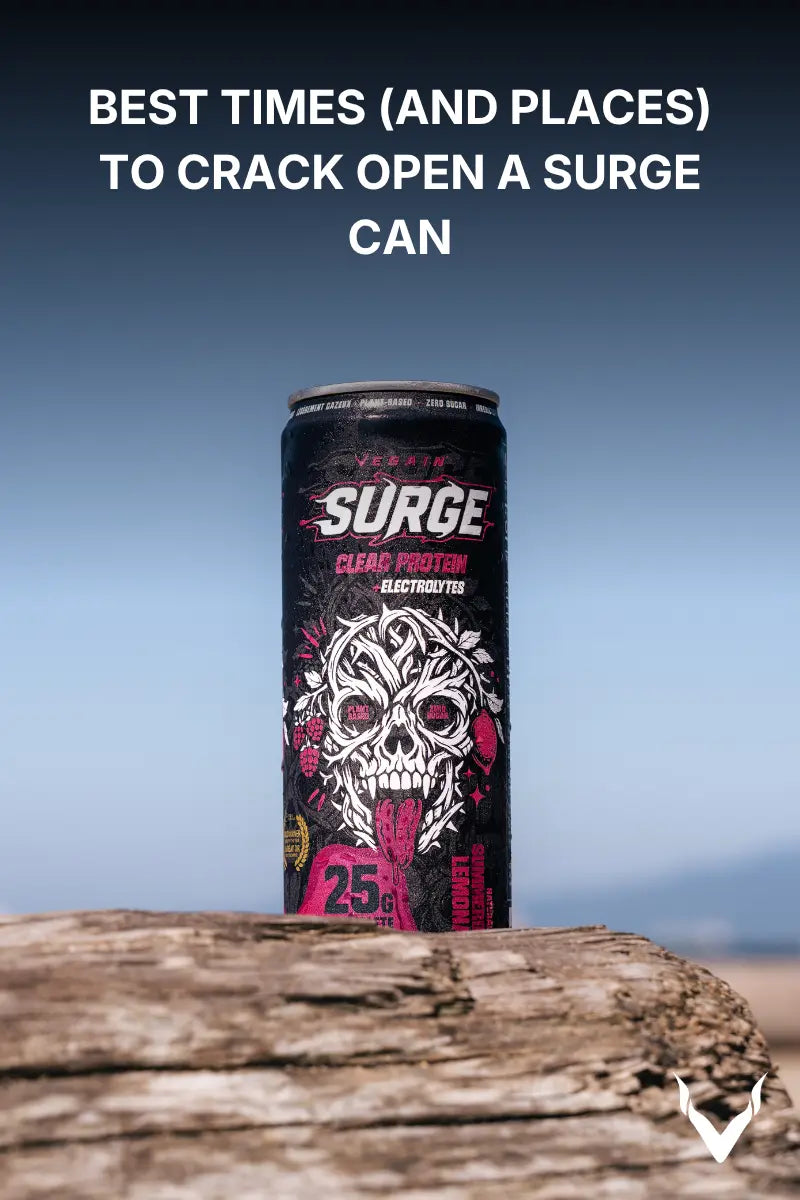 Best Times (and Places) to Crack Open a SURGE Can