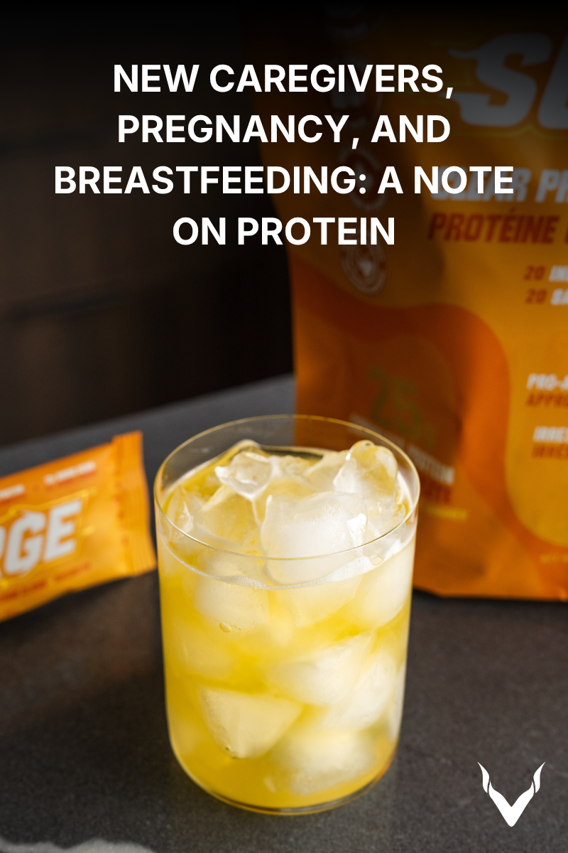 New Caregivers, Pregnancy, and Breastfeeding: A Note on Protein
