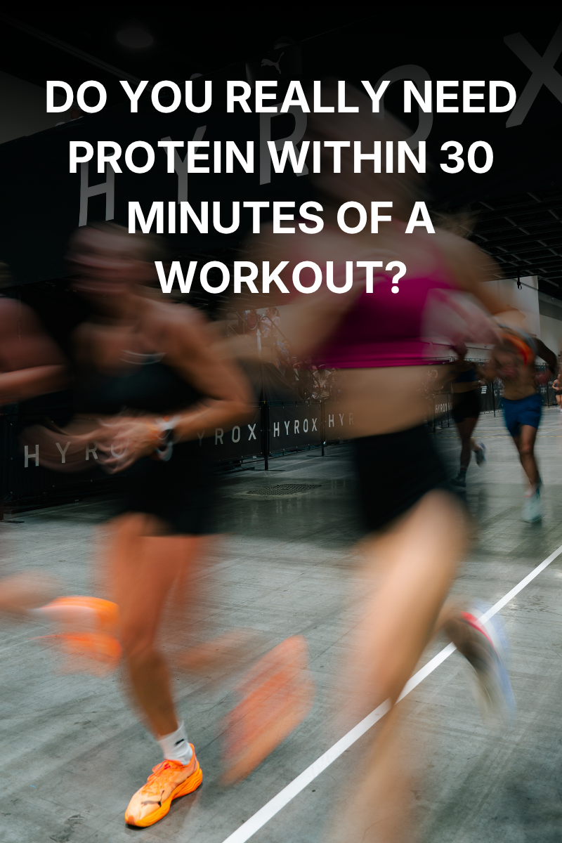 Do You Really Need Protein Within 30 Minutes of a Workout?